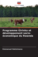 Programme Girinka et développement socio-économique du Rwanda (French Edition) 6208305985 Book Cover