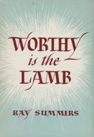 Worthy is the Lamb: Interpreting the Book of Revelation in Its Historical Background B000O8FX28 Book Cover