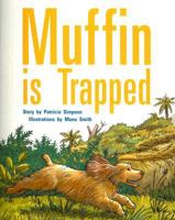 Muffin Is Trapped: Individual Student Edition Purple (Levels 19-20) 0763527882 Book Cover