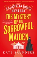 The Mystery of the Sorrowful Maiden 1408866935 Book Cover