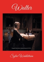 Walter (Swedish Edition) 918057663X Book Cover
