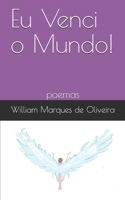Eu Venci o Mundo! B08KYGZGJD Book Cover