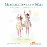 Marshmallows and Bikes 1432705512 Book Cover