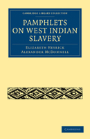 Pamphlets on West Indian Slavery 1108020305 Book Cover