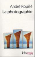 La photographie : Entre document et art contemporain 2070317684 Book Cover