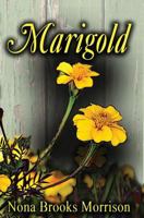 MARIGOLD 1944132066 Book Cover