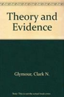 Theory & Evidence 0691100772 Book Cover