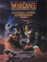 Alliance & Horde Compendium (Warcraft RPG. Book 3) 1588460630 Book Cover