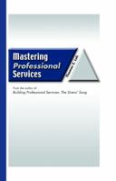 Mastering Professional Services 0976718405 Book Cover