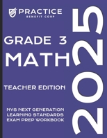 2025 Grade 3 Math Teacher Edition (2025 NYS Exam Prep) B0D66C8W19 Book Cover