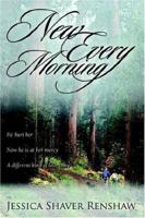 New Every Morning 1414106106 Book Cover