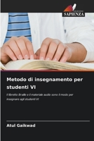 Metodo di insegnamento per studenti VI (Italian Edition) 6207976827 Book Cover
