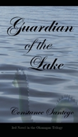 Guardian of the Lake (Okanagan Trilogy) 199006261X Book Cover