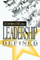 Leadership Defined 1412009189 Book Cover