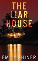 The Liar House B09F1G427Y Book Cover