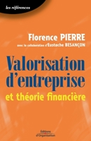 Valorisation d'entreprise et théorie financière (French Edition) 2708129805 Book Cover