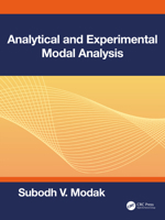 Dynamic Design Using Structural Dynamic Modeling and Modal Testing 103255102X Book Cover