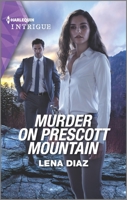 Murder on Prescott Mountain 1335489371 Book Cover