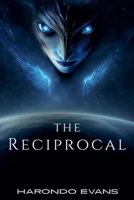 The Reciprocal B0F1ZBWRL8 Book Cover