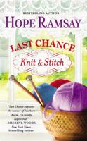 Last Chance Knit & Stitch 1455522279 Book Cover