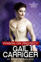 Poison or Protect 194475105X Book Cover