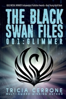 GLIMMER: The Black Swan Files 001 1938258142 Book Cover