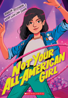 Not Your All-American Girl 1338037773 Book Cover