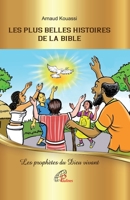 Les prophètes du Dieu vivant (Les Plus Belles Histoires de la Bible) B09S1YKPGB Book Cover
