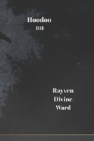 Hoodoo 101 (Magick 101 Series) B0GX5MFRWD Book Cover