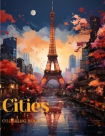 Cities Coloring Book B0CLKK93B2 Book Cover