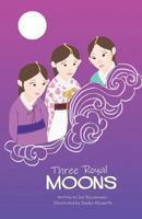 Three Royal Moons 1948365545 Book Cover