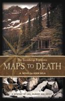 Maps to Death: The Ticonderoga Experience 1475963432 Book Cover