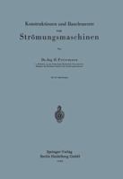 Konstruktionen Und Bauelemente Von Stromungsmaschinen 354002588X Book Cover