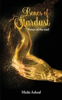Bones of Stardust 1835382754 Book Cover
