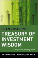 Dean LeBaron's Treasury of Investment Wisdom: 30 Great Investing Minds 0471152943 Book Cover