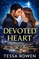 Devoted Heart: A Modern Retelling of Faith and Redemption, Starring Sterling Street, Meghan Cooley, Ryan O'Quinn, and Lindsey McKeon B0G57W92ZR Book Cover
