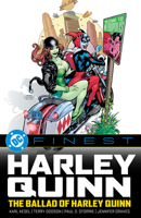 DC Finest: Harley Quinn: The Ballad of Harley Quinn 1799509125 Book Cover