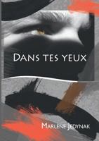 Dans tes yeux 2322164453 Book Cover