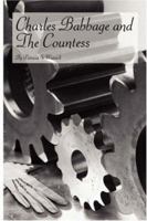 Charles Babbage and The Countess 1425983111 Book Cover