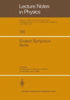Einstein Symposion, Berlin, Aus Anlaß Der 100. Wiederkehr Seines Geburtstages: 25. 30. März 1979 B008MSZ8XQ Book Cover