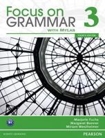 Value Pack: Focus on Grammar 3 Student Book with MyEnglishLab and Workbook 0132862301 Book Cover