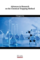 Advances in Research on the Chemical Trapping Method B0CJLDMBVW Book Cover