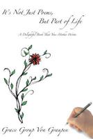 It's Not Just Poems, But Part of Life!: A Delightful Book That Your Mother Wrote. 1468011944 Book Cover