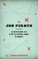 The Job Pirate 0990573206 Book Cover