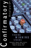 Confirmatory Analysis: Finding Winning Stocks 0595201296 Book Cover
