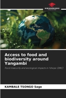 Access to food and biodiversity around Yangambi 6200755841 Book Cover
