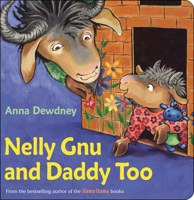 Nelly Gnu and Daddy Too 042528977X Book Cover