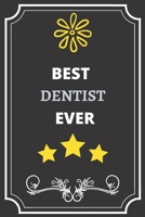 Best Dentist: Perfect Gift For People (100 Pages, Blank Notebook, 6 x 9) (Cool Notebooks) Paperback 1677174021 Book Cover