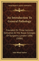 An Introduction to General Pathology B0BPWYZPR2 Book Cover