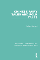 Chinese Fairy Tales and Folk Tales 1032244496 Book Cover
